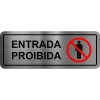 PLACA ACM 200X75 ENTRADA PROIBIDA - METALMÍDIA
