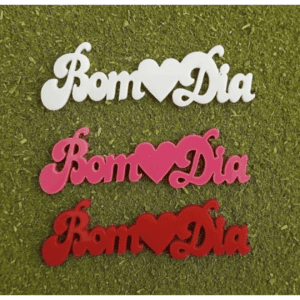 Palavra de Acrilico Para Chimarrão 'BOM DIA' - BOM CHIMA